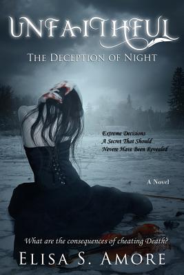 Unfaithful - The Deception of Night (Touched #2) Cover Image