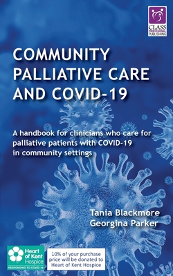 Community Palliative Care and COVID-19 By Tania Blackmore, Georgina Parker Cover Image