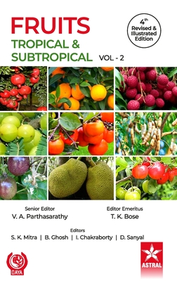 Fruits: Tropical and Subtropical Vol 2 4th Revised and Illustrated edn Cover Image