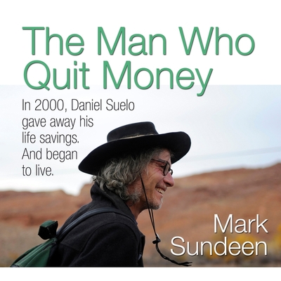 The Man Who Quit Money Lib/E Cover Image