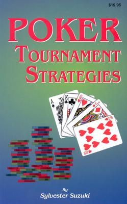 Poker Tournament Strategies Cover Image