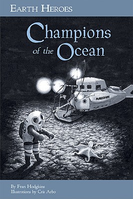 Earth Heroes: Champions of the Ocean