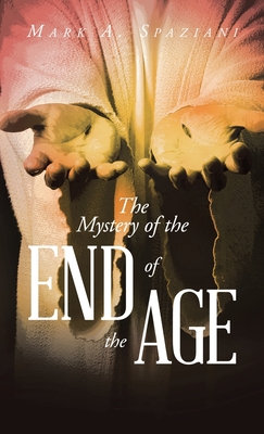 The Mystery of the End of the Age Cover Image