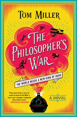 The Philosopher's War (The Philosophers Series #2) By Tom Miller Cover Image