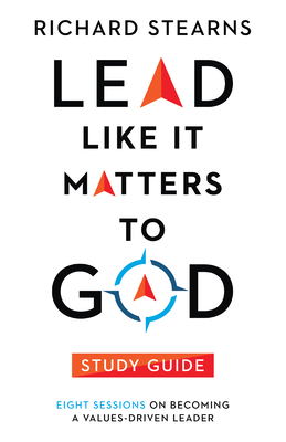 Cover for Lead Like It Matters to God Study Guide