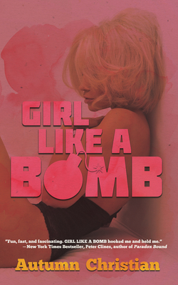Cover for Girl Like a Bomb