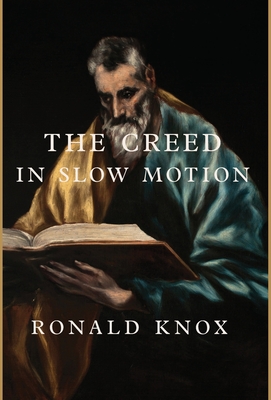 The Creed in Slow Motion Cover Image