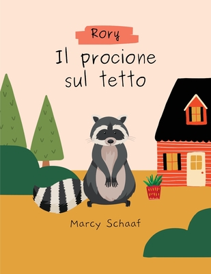 Rory il Raccoon del Tetto (Italiano): Rory the Rooftop Racoon Cover Image
