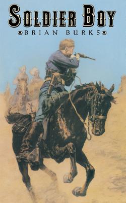 Soldier Boy By Brian Burks Cover Image