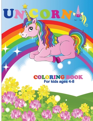 Download Unicorn Coloring Book For Kids Ages 4 8 Cute Unicorns To Color For Kids Ages 4 8 Easy To Medium Coloring Pages For Boys And Girls 55 Beautiful Design Paperback Green Apple Books