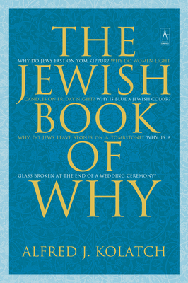 The Jewish Book of Why (Compass) By Alfred J. Kolatch Cover Image