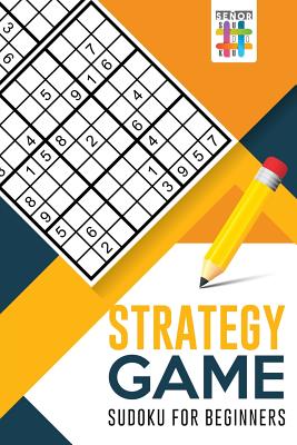 Strategy Game Sudoku for Beginners By Senor Sudoku Cover Image
