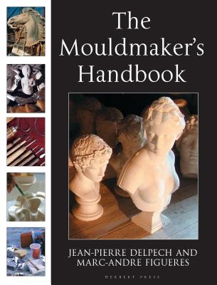 The Mouldmaker's Handbook Cover Image