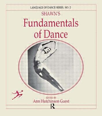 Shawn's Fundamentals of Dance (Language of Dance #2) Cover Image