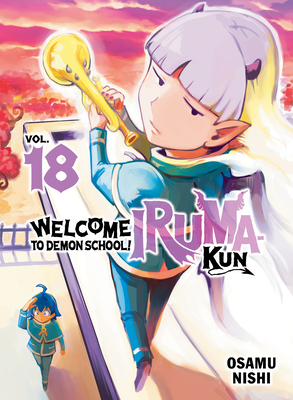 Welcome to Demon School! Iruma-kun 18 | Parnassus Books