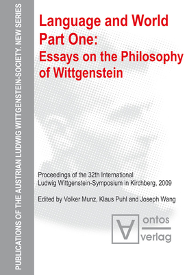 Essays on the Philosophy of Wittgenstein (Publications of the Austrian Ludwig Wittgenstein Society - N #14) Cover Image