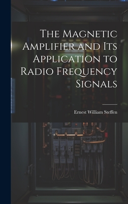 The Magnetic Amplifier and Its Application to Radio Frequency Signals Cover Image
