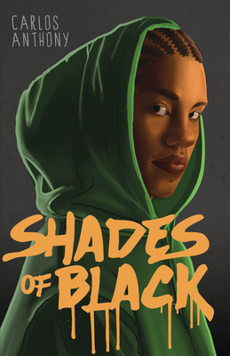 Shades of Black (Lorimer Real Love) By Carlos Anthony Cover Image