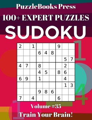 PuzzleBooks Press Sudoku 100+ Expert Puzzles Volume 35: Train Your Brain! Cover Image