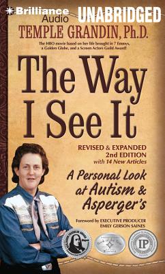 The Way I See It: A Personal Look at Autism & Asperger's By Temple Grandin, Laural Merlington (Read by) Cover Image