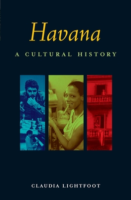 Havana: A Cultural History (Interlink Cultural Histories) Cover Image
