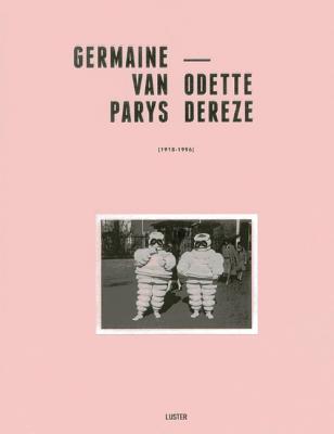 Germaine Van Parys: Odette Dereze: 1918-1996 Cover Image