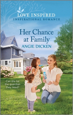 Her Chance at Family: An Uplifting Inspirational Romance Cover Image