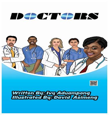 Doctors: How Doctors Work