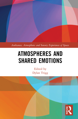 Cover for Atmospheres and Shared Emotions (Ambiances)