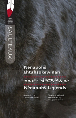 Nenapohs Legends (First Nations Language Readers #4) Cover Image