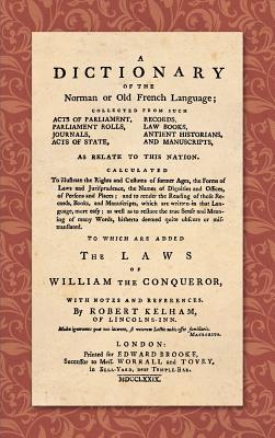 A Dictionary of the Norman or Old French Language (1779