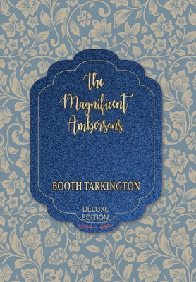 The Magnificent Ambersons