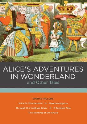 Alice's Adventures in Wonderland and Other Tales (Chartwell Classics #1) Cover Image