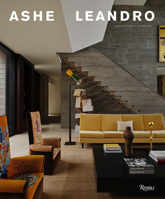 Ashe Leandro: Architecture + Interiors