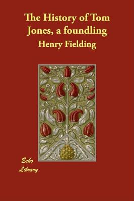 The History of Tom Jones, a Foundling Cover
