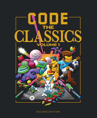 Code the Classics Volume I | BookPeople | Austin's Favorite