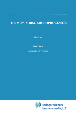 The Mips-X RISC Microprocessor Cover Image