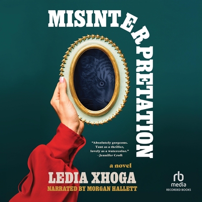 Misinterpretation By Ledia Xhoga, Morgan Hallett (Read by) Cover Image