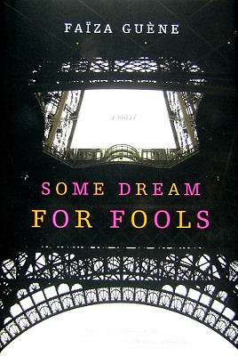 Cover Image for Some Dream for Fools: A Novel