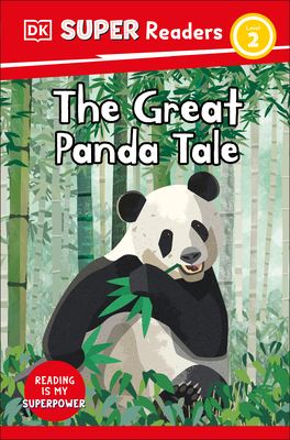 DK Super Readers Level 2 The Great Panda Tale Cover Image