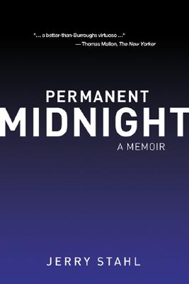 Permanent Midnight: A Memoir By Jerry Stahl Cover Image