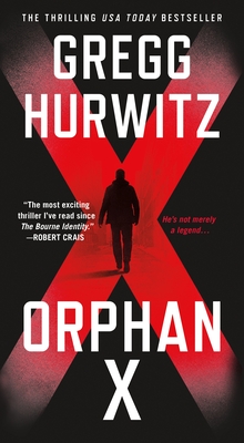 Orphan X: A Novel By Gregg Hurwitz Cover Image