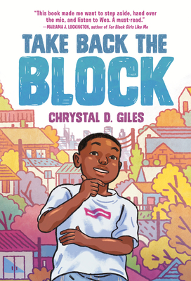 Take Back the Block By Chrystal D. Giles Cover Image