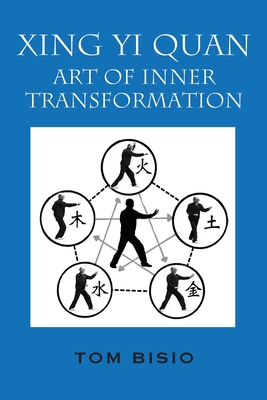 Xing Yi Quan: Art of Inner Transformation Cover Image