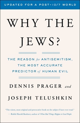 Why the Jews?: The Reason for Antisemitism Cover Image