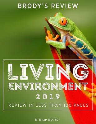 Brody's Review: Living Environment 2019: Living Environment Review in Less Than 100 Pages Cover Image