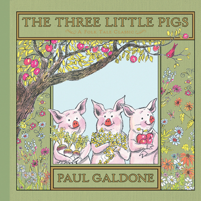 Cover for The Three Little Pigs (Paul Galdone Nursery Classic)