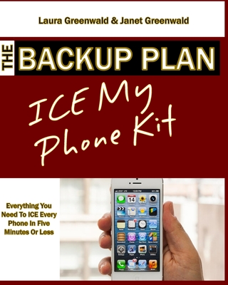 The Backup Plan ICE My Phone Kit Cover Image