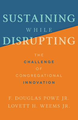 Cover for Sustaining While Disrupting