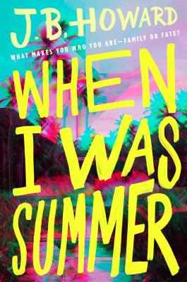 When I Was Summer Cover Image